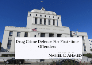Drug Crime Defense for First-Time Offenders