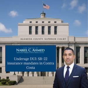 Underage DUI: SR-22 insurance mandates in Contra Costa